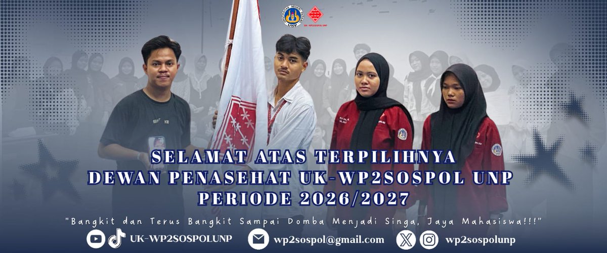 wp2sospolunp's tweet photo. [DEWAN PENASEHAT UK-WP2SOSPOL UNP PERIODE 2026/2027]

Alhamdulillah telah terpilih Dewan Penasehat UK-WP2SOSPOL UNP Periode 2026/2027 dengan nama sebagai berikut:
1. M. Rizki Ananda
2. Elsa Safitri
3. Rifa Najla Griselda

Semoga amanah dalam menjalankan tugasnya. https://t.co/NCCSaKEFfj