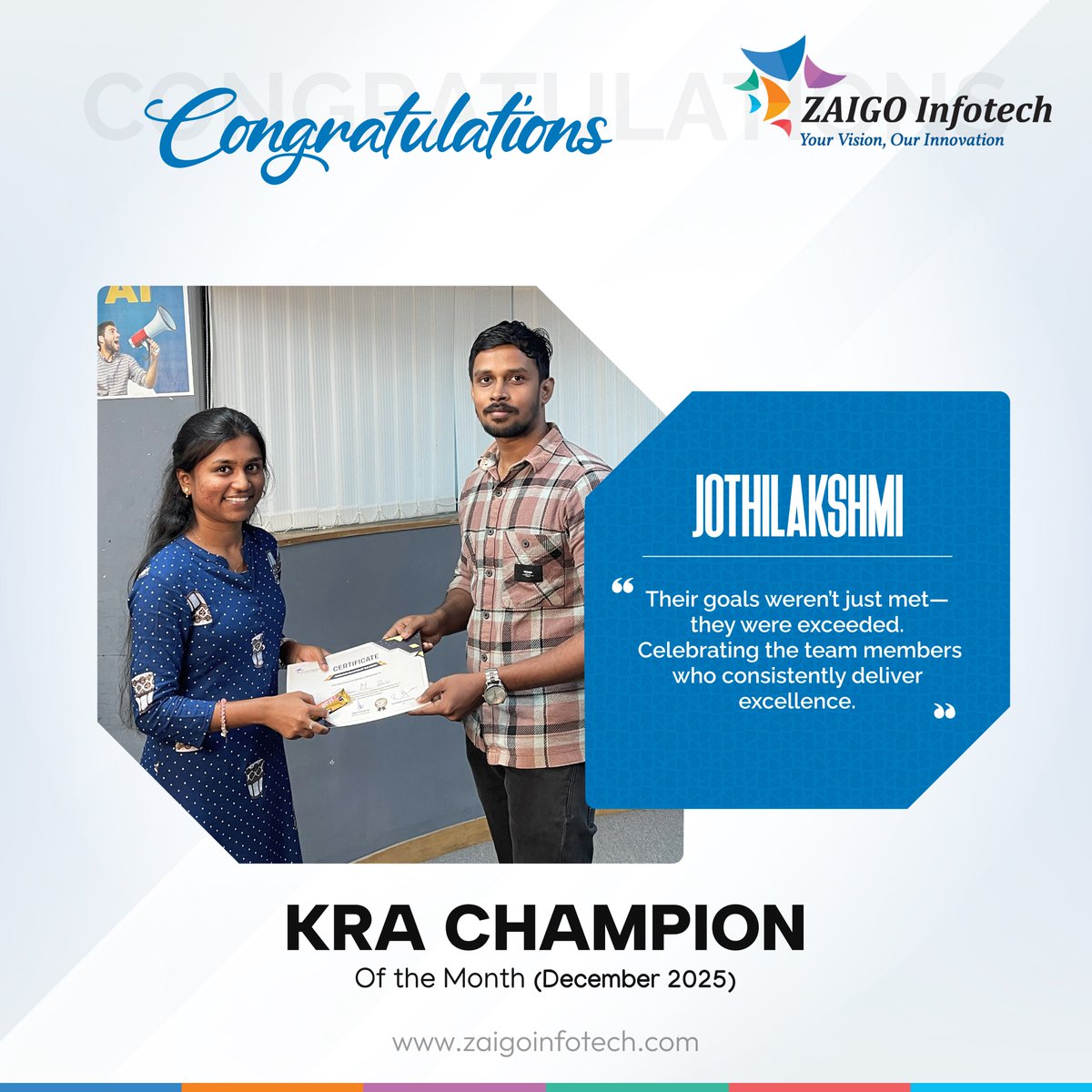 🏆 KRA Champion of the Month (December)– Award Post

Consistency, ownership, and results define true performers.

Congratulations to our KRA Champions for setting the benchmark 👏
🏅 Aravind M S
🏅 Jothilashmi 

Keep raising the bar! 🚀

#KRAChampion #EmployeeRecognition