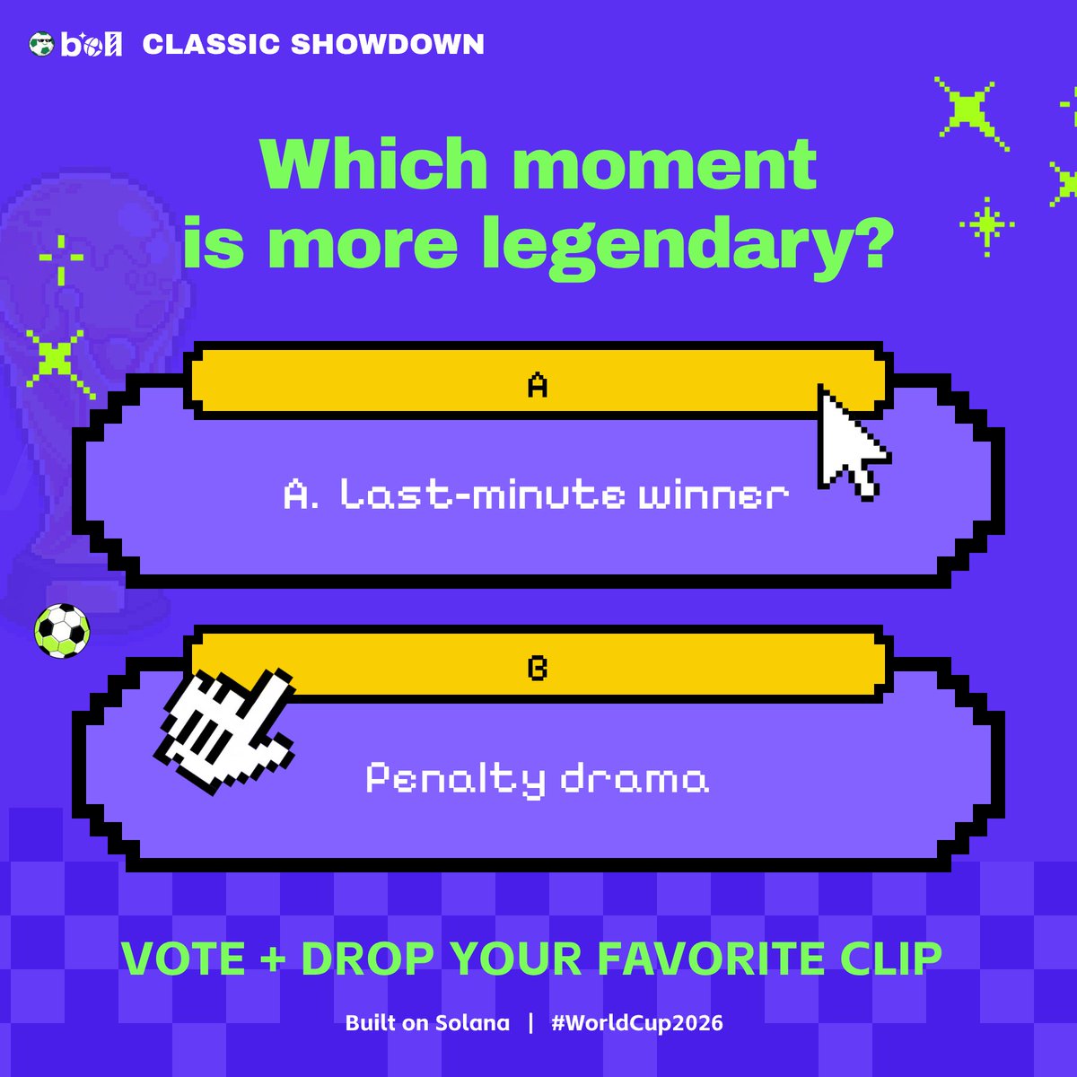 ⚽️ Which moment is more legendary?
Vote + drop your favorite clip.