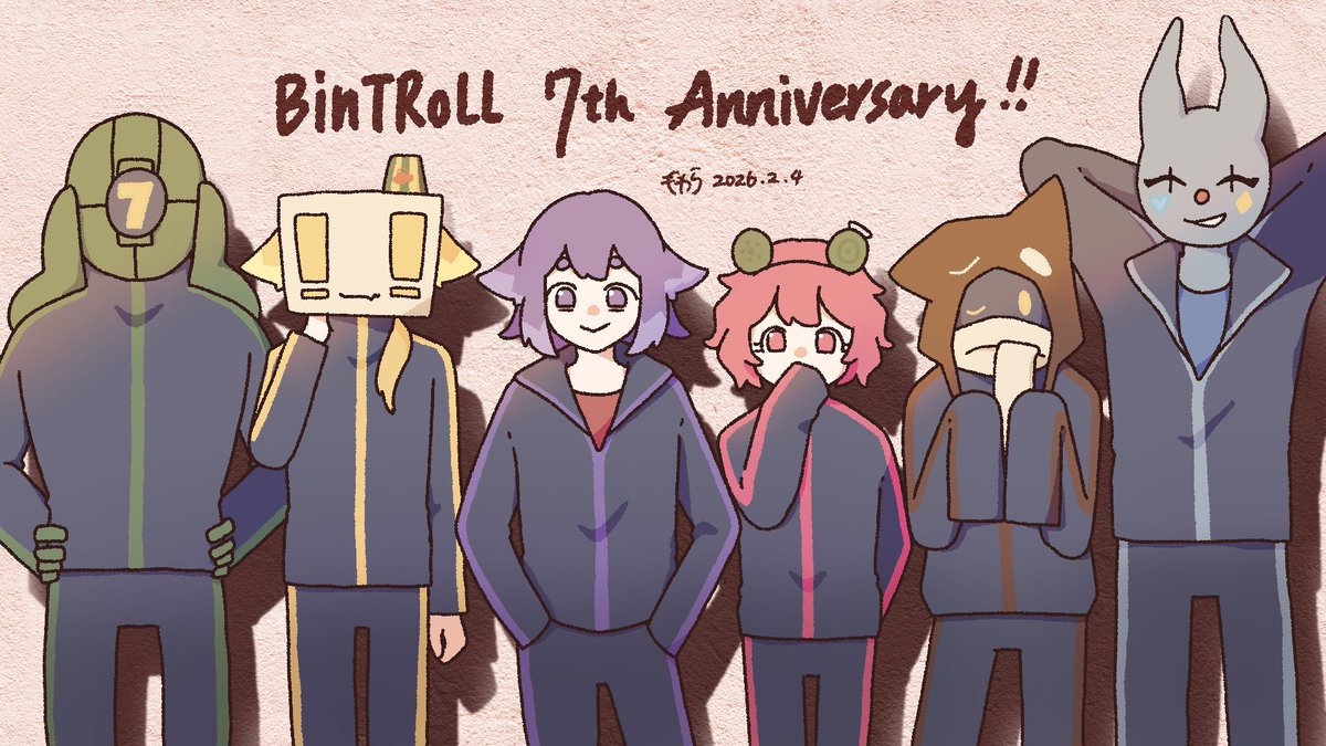 BinTRoLL7周年 おめでとうございます🎈🎉✨ #bintrollFA #bintroll七