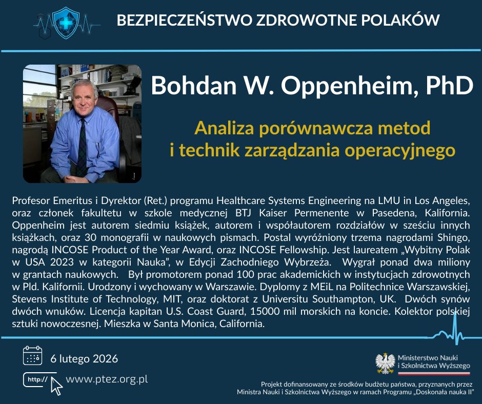 PTEZorg's tweet photo. 🌟Bohdan “Bo” Oppenheim, ekspert Lean Healthcare Systems Engineering📷Analiza porównawcza metod i technik zarządzania operacyjnego 📷 Dowiedz się więcej: https://t.co/u8LNN1VnkX #LeanHealthcare #HealthcareInnovation #MedicalExcellence #PTEZ https://t.co/d8sGzEZbuU