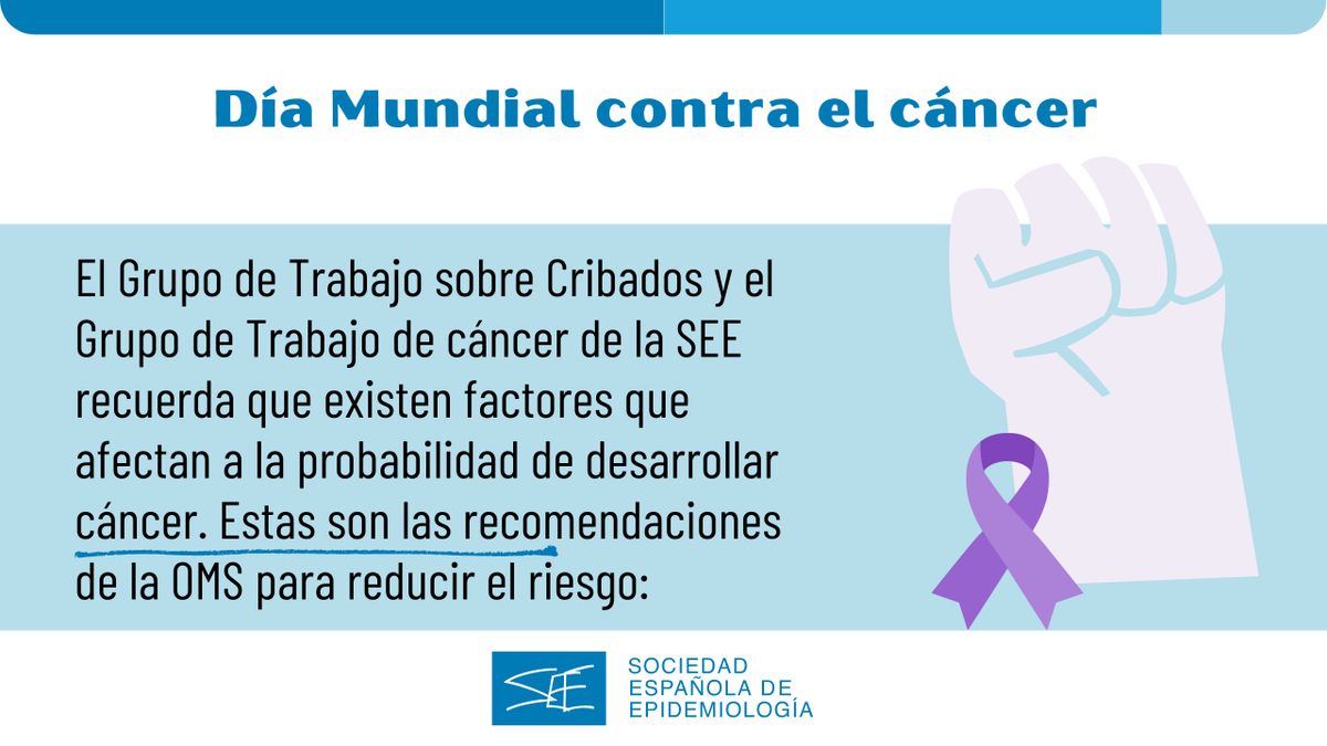 seepidemiologia's tweet photo. 📆En el #DíaMundialContraElCáncrer, el GT sobre Cribados y el GT de cáncer de la SEE destaca la importancia de difundir conocimiento sobre la existencia de factores que afectan a la probabilidad de desarrollar esta enfermedad. Para ello, recuerda las recomendaciones de la OMS👇 https://t.co/25Z0qvGtov