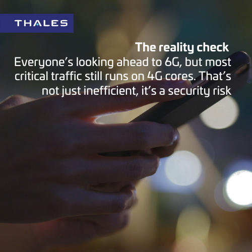 ThalesDigiSec's tweet image. #6G hype is loud, but critical comms still ride on #4G cores 🚨 

That’s a risk we can fix now. 

True #5GSA = 
✅ Dedicated slices 
🔒 Advanced security 
⚡ Edge computing
🛡️ #PQC-ready identity 

Learn more 👇
thls.co/w1yC50Y5ZhB