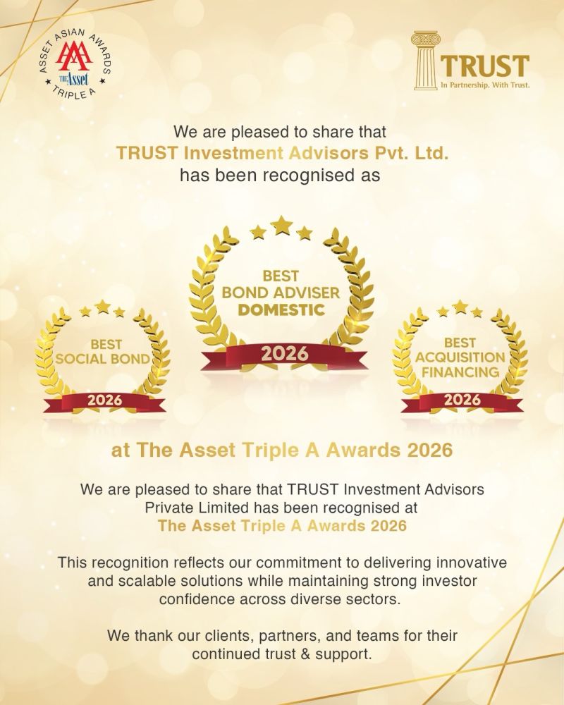 TRUSTGroupInd's tweet photo. We are pleased to share that TRUST Investment Advisors Pvt. Ltd. has been honoured at The Asset Triple A Awards 2026 for Best Bond Adviser – Domestic, Best Social Bond, and Best Acquisition Financing.  

Grateful to our clients, partners, and teams for their  trust and  support. https://t.co/5JZJcQuNCb