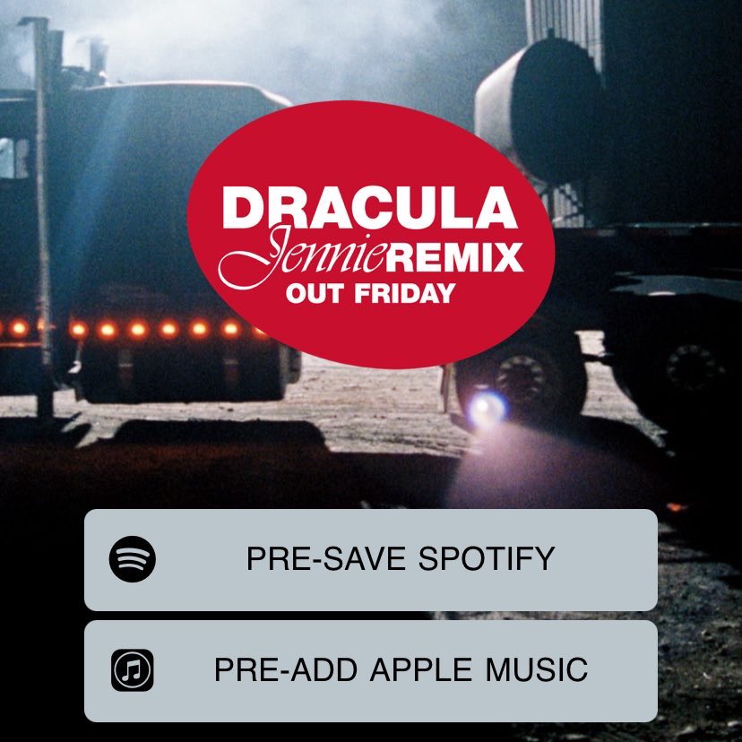 🚨Have you Pre-Saved Dracula JENNIE Remix yet? PRE-SAVE NOW forms.sonymusicfans.com/campaign/21847…

DRACULA JENNIE REMIX OUT FRIDAY
JENNIE IS COMING
