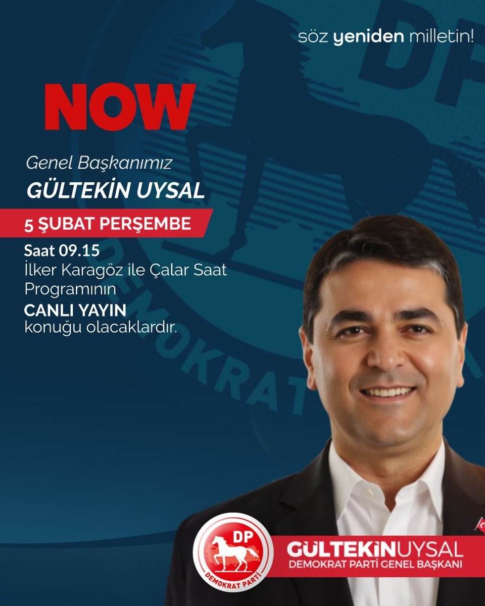 Genel Başkanımız Sayın Gültekin Uysal <a href="/DpGultekinUysal/">Gültekin Uysal</a> Now TV ekranlarında CANLI YAYIN konuğu olacaklardır.
📅 5 ŞUBAT PERŞEMBE 
🕘 09.15
🎙️ İlker Karagöz ile Çalar Saat/ <a href="/nowhaber/">NOW HABER</a>