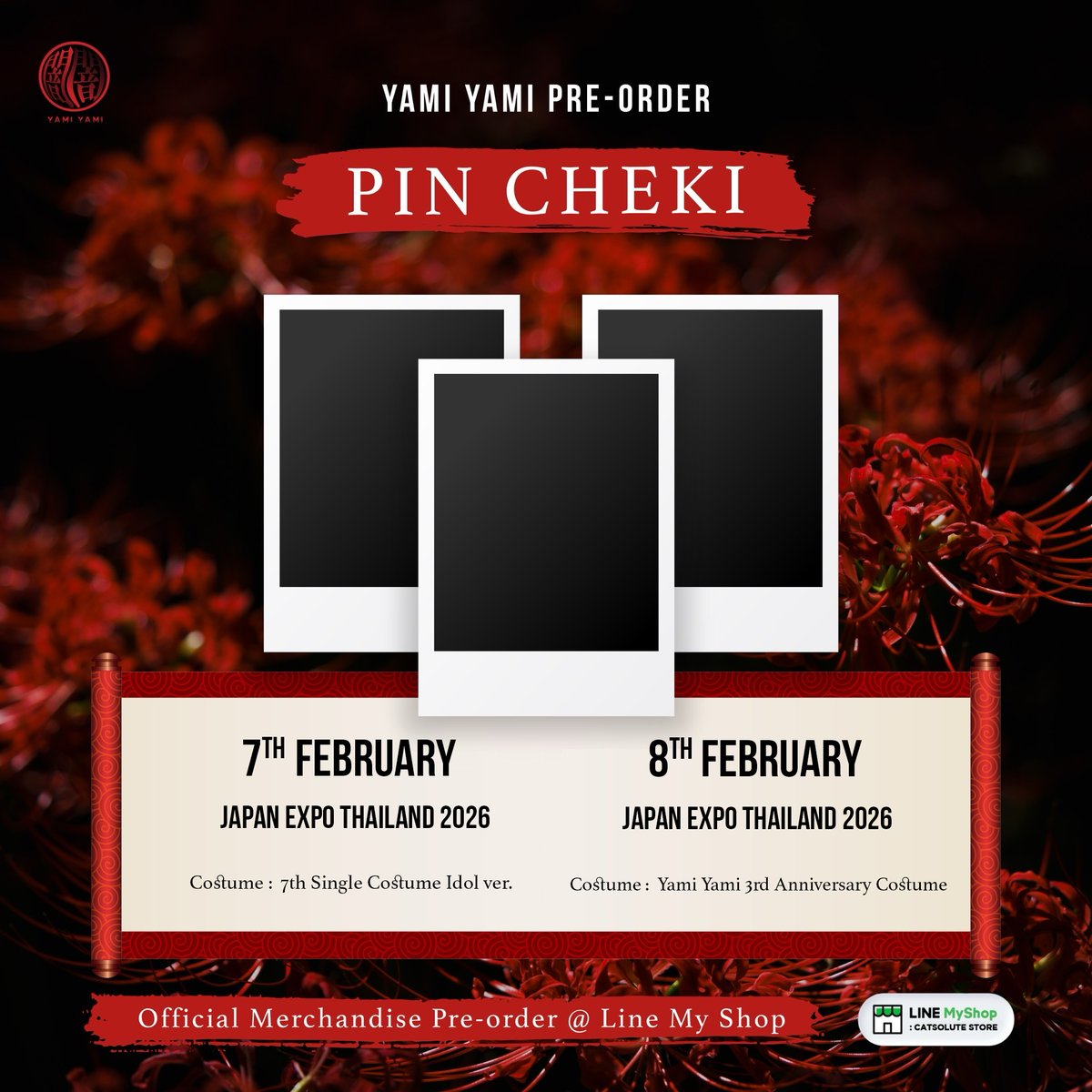 (Pre-Order) Yami Yami Pin Cheki

7th February : Japan Expo Day 1 (7th Single Costume Idol ver.)
8th February : Japan Expo Day 2 (Yami Yami 3rd Anniversary Costume)

สามารถสั่งซื้อสินค้าของเราได้ที่ Line Myshop : Catsolute Store 😸🙏🏻