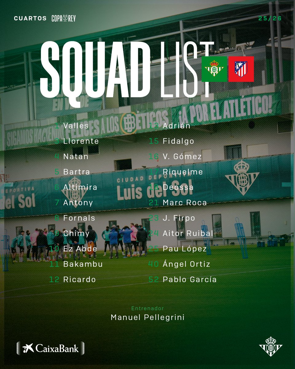 RealBetis's tweet photo. 💚🤍💚

¡Nuestra lista de convocados para el #RealBetisAtleti de mañana!

¡𝗝𝗨𝗡𝗧𝗢𝗦 a por la Copa! 🏆 https://t.co/qq0oOeVJzf