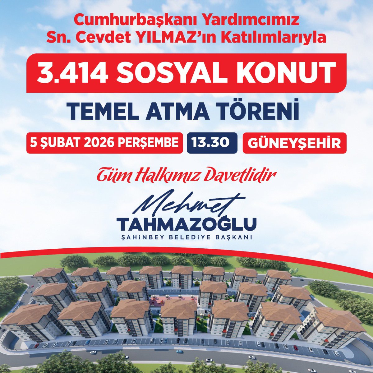 Kıymetli hemşehrilerim,

İnşa edeceğimiz 3.414 konutun temelini, Cumhurbaşkanı Yardımcımız Sayın Cevdet Yılmaz’ın katılımıyla yarın atıyoruz.

Programdaki yoğunluk nedeniyle 10.30 olarak planladığımız törenimizi 13.30’a aldık.

Yarın 13.30’da Güneyşehir’de buluşalım.

#Şahinbey