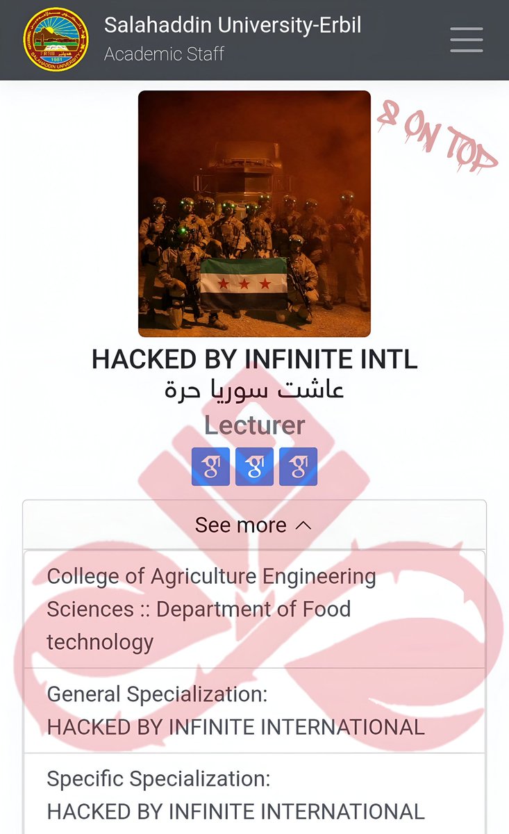 8infinitena's tweet photo. تعرض الموقع الأكاديمي الرسمي لجامعة صلاح الدين في أربيل للاختراق من قبل فريق INFINITE INTL.

وشمل الاختراق حسابات المسؤولين، وحسابات أعضاء هيئة التدريس، وبيانات الطلاب للفترة من عام ٢٠١١ إلى عام ٢٠٢٥، بالإضافة إلى بيانات أخرى.

#الجيش_السوري_الألكتروني
#SyrianElectronicArmy https://t.co/VfL0snONo7