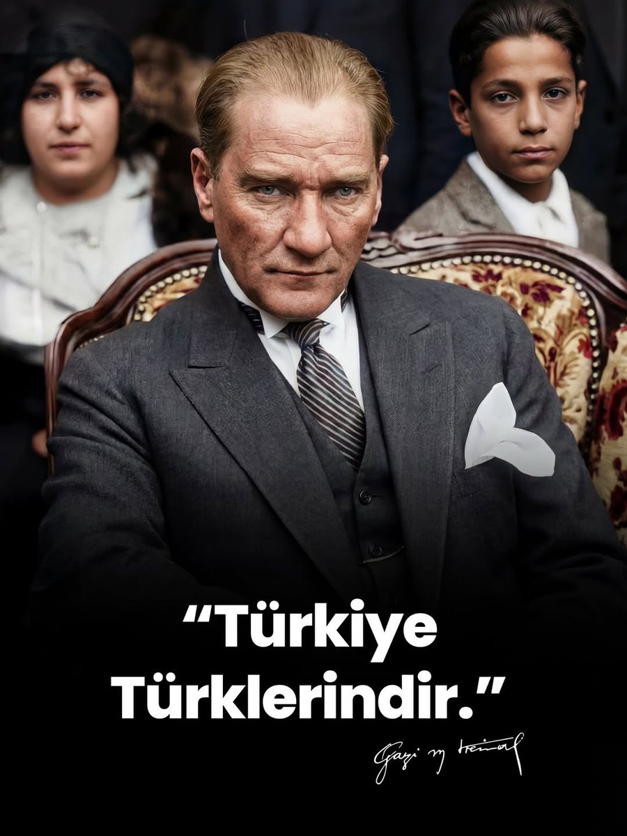 Türk çocukları biliyor ve bilmelidir ki onlar 400 çadırlı bir aşiretten değil, onbinlerce yıllık Medeni Ve Yüksek Bir Irktan gelen yüksek kabiliyetli bir millettir.