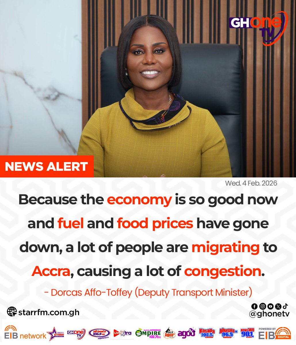 ghonetv's tweet image. Because the economy is so good now, a lot of people are migrating to Accra, causing congestion... - Dorcas Affo-Toffey (Deputy Transport Minister)

#GHOneNews #EIBNetwork 
#GHOneTV #NewsAlert
