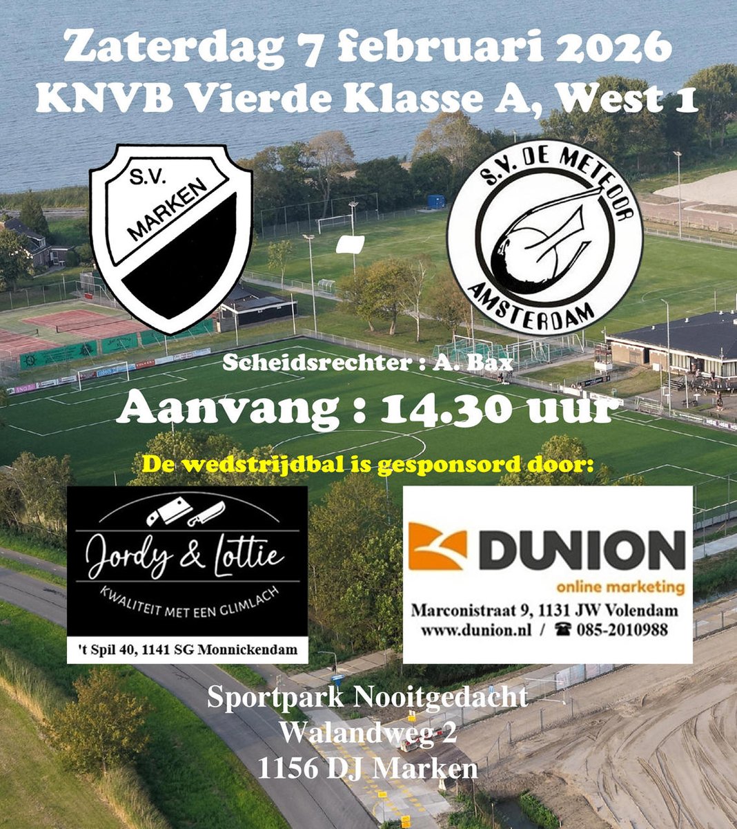 Zaterdag 7 februari : Competitiewedstrijd S.V. Marken - S.V. De Meteoor
markernieuws.com/2026/20836.htm #Marken #SVMarken #SVDeMeteoor #Amsterdam <a href="/ArisUithuisjesr/">Aris Uithuisje sr</a> <a href="/svdeMeteoor/">SV de Meteoor</a> #MARMET #competitiewedstrijd