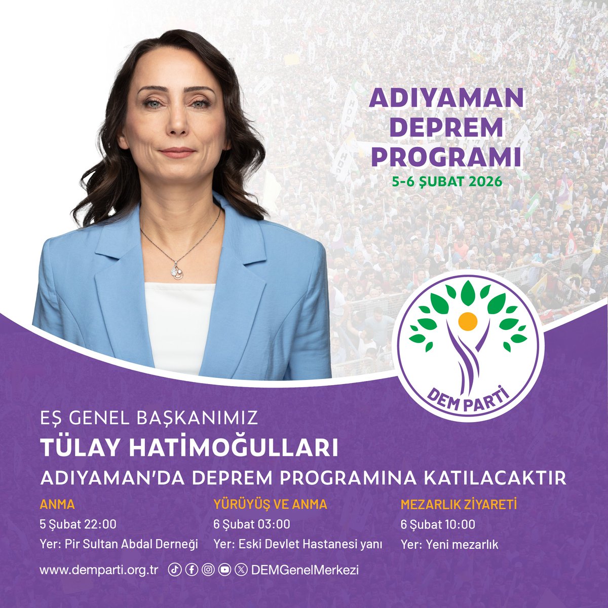 DEMGenelMerkezi's tweet image. Eş Genel Başkanımız Tülay Hatimoğulları, 6 Şubat depreminin yıldönümü dolayısıyla 5-6 Şubat tarihlerinde Adıyaman'da olacaktır.