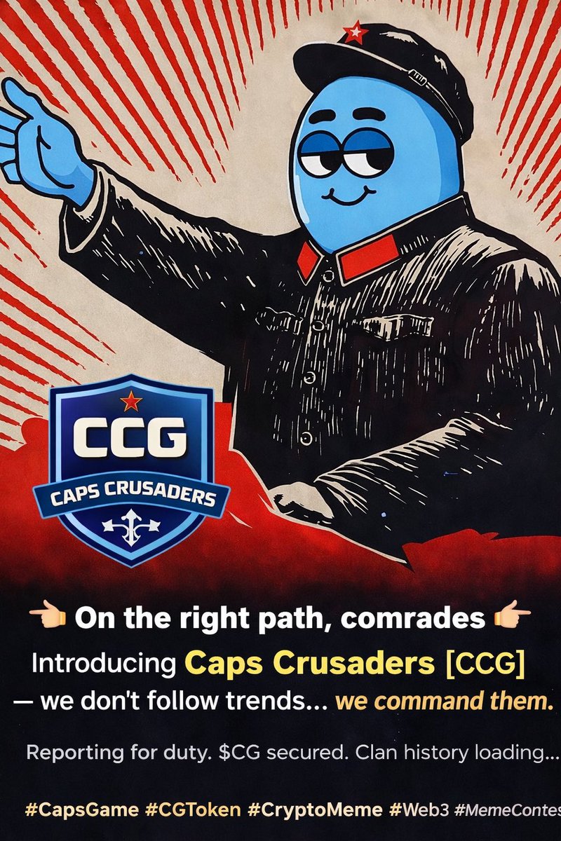 Oldsage4290085's tweet photo. @CapsXGame 🫲 On the right path, comrades 🫱
Introducing Caps Crusaders CCG— we don’t follow trends…
we command them. 😎🔥
Reporting for duty. $CG secured. Clan history loading…
#CapsGame #CGToken #CryptoMeme #Web3 #MemeContest https://t.co/UVYalndsXR