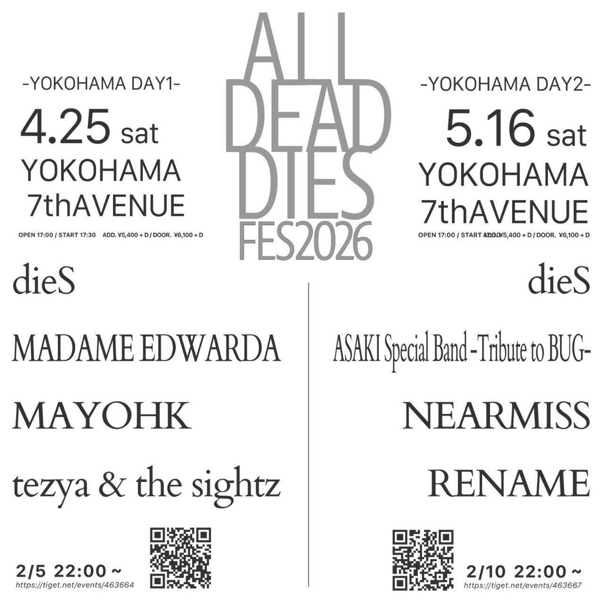 tezya_sight's tweet photo. ALLDEADDIESFES-YOKOHAMA DAY1-
4/25(土)横浜7thAVENUE 

17:00/17:30
前売5400円+dr/当日6100円+dr

出演
dieS 
MADAME EDWARDA
MAYOHK
tezya &amp; the sightz

チケット予約
2/5 22:00~
https://t.co/tROUy0uoeS https://t.co/qnigF6vDWQ