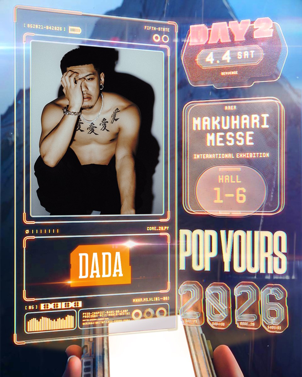 POP__YOURS's tweet photo. 【⚡️POP YOURS 2026 第4弾ラインナップ⚡️】

4/4(土) [DAY2］

DADA @imdadawhoareyou 🆕
DJ CHARI &amp; DJ TATSUKI  @DJCHARI @DJTATSUKI_TOKYO 🆕
KM 🆕

⏩https://t.co/JzanOPg78y https://t.co/iOHlrhtNRf