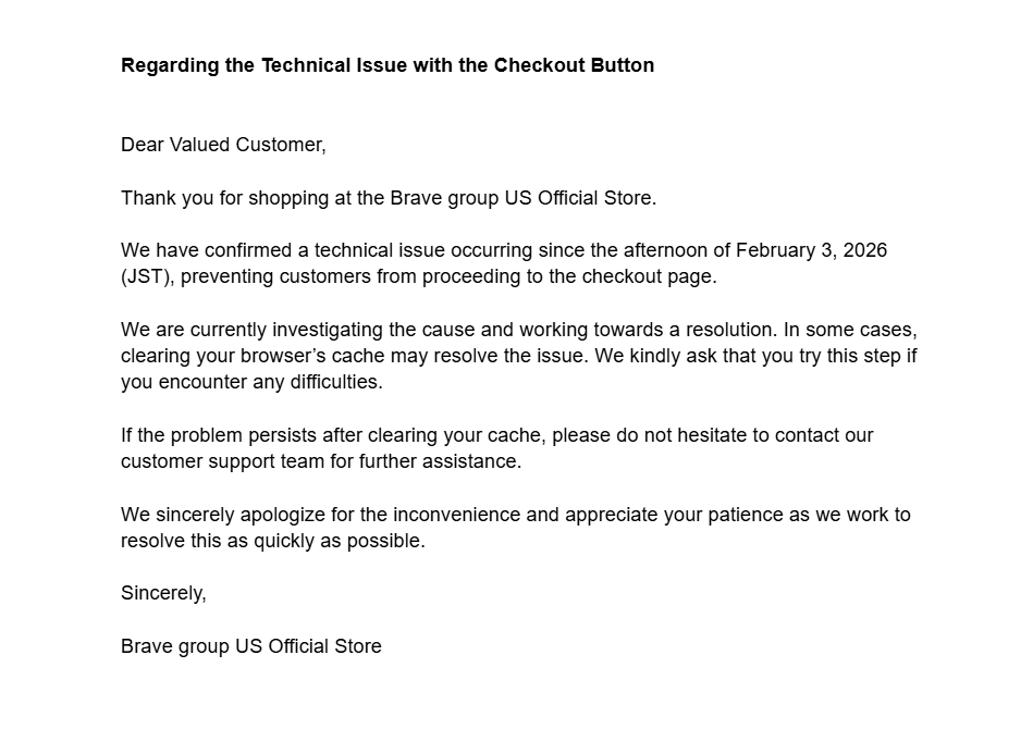 BraveGroupUS's tweet photo. [Important Notice]Regarding the Technical Issue with the Checkout Button 

【重要】購入時のチェックアウトボタン不具合につきまして https://t.co/4tuFvfH6wh