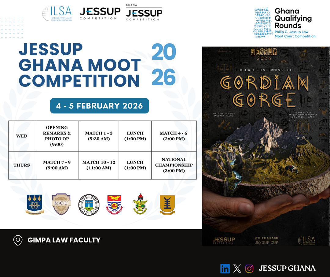 233legal's tweet photo. Jessup Ghana 2026! 🇬🇭
Which law school will claim the coveted title of National Champions at the 2026 Philip C. Jessup Ghana Championship?
The competition takes place on the 4th and 5th of February, 2026 at the GIMPA Law School.
All roads lead to GIMPA
See you there!
#Jessup https://t.co/hWqMeiRjv7
