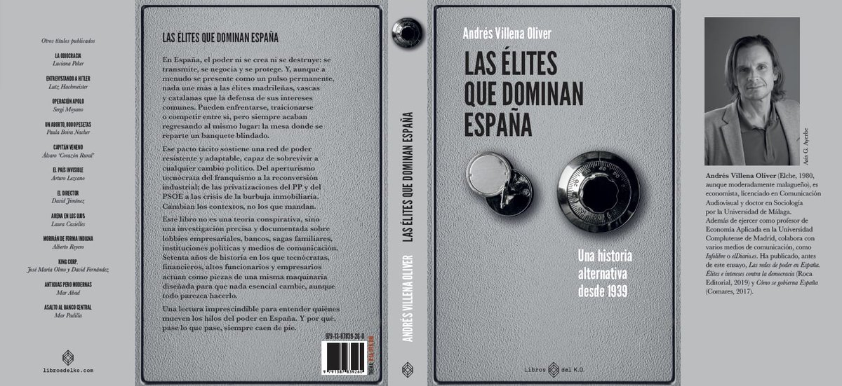 Buenos días. Este 23F saldrá, por fin, mi libro 'Las élites que dominan España. Una historia alternativa desde 1939'. Pese a las dificultades, finalmente verá la luz gracias a la editorial Libros del KO.