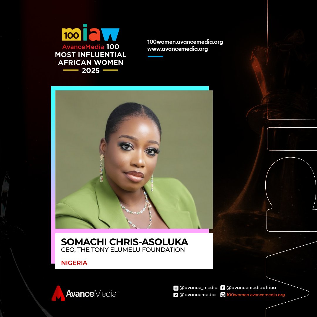 We are proud to announce Somachi Chris-Asoluka, CEO of The Tony Elumelu Foundation, as one of the 2025 100 Most Influential African Women by Avance Media

We are honouring her for the outstanding impact of her work, which continues to inspire and open new frontiers for African