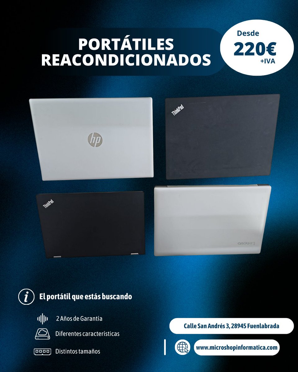 MicroshopFuenla's tweet photo. 💥 ¡Ofertón en portátiles reacondicionados! 💥
Desde 220 € con 2 años de garantía 🧾
Tamaños, marcas y características para todos los gustos 😎

💻 Mismo rendimiento, mejor precio.
¡Aprovecha antes de que se agoten!

#OfertasTecnología #PortátilesReacondicionados https://t.co/QVTBlSjkRF