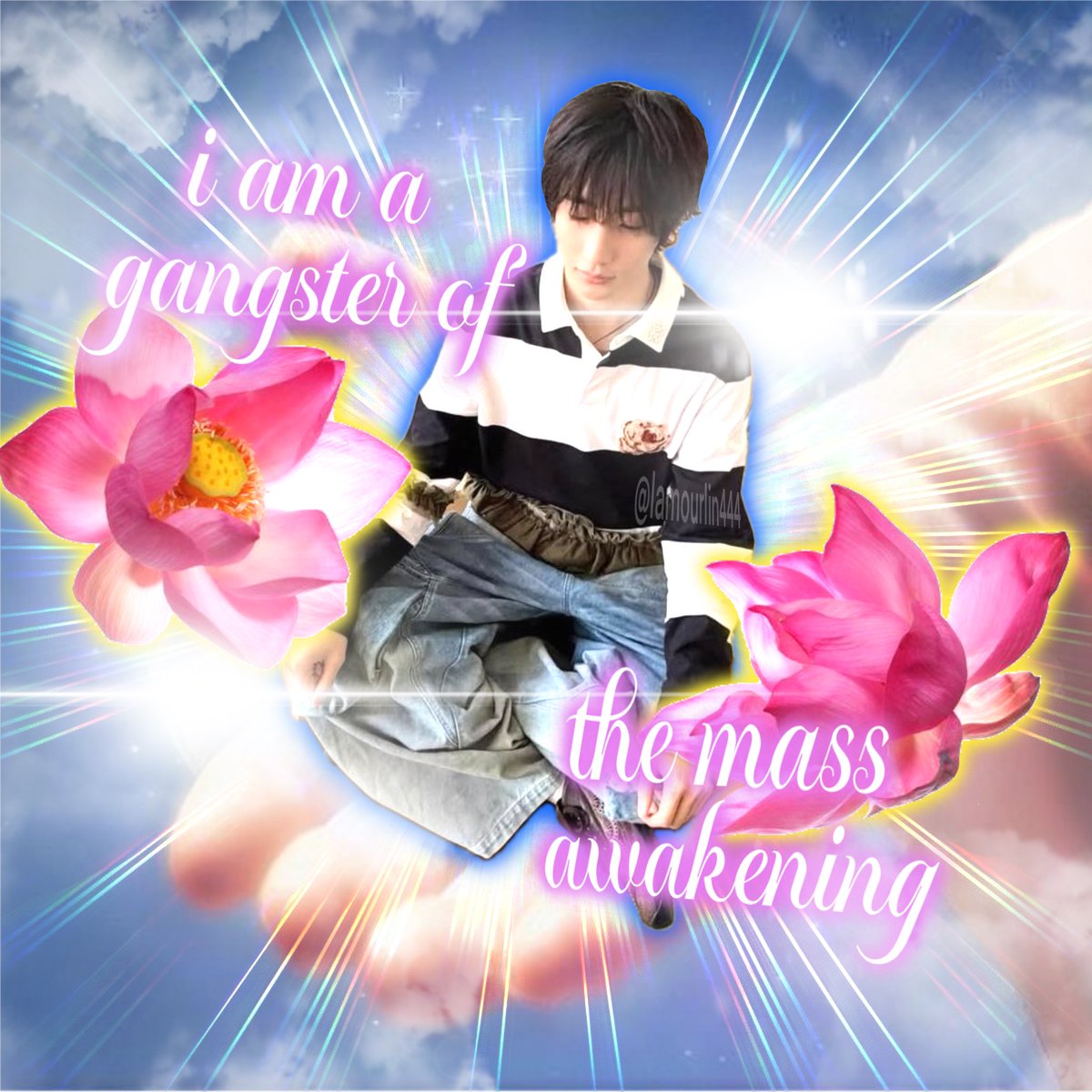 gangster of the mass awakening.. 🧘🏼‍♀️🪷🪷