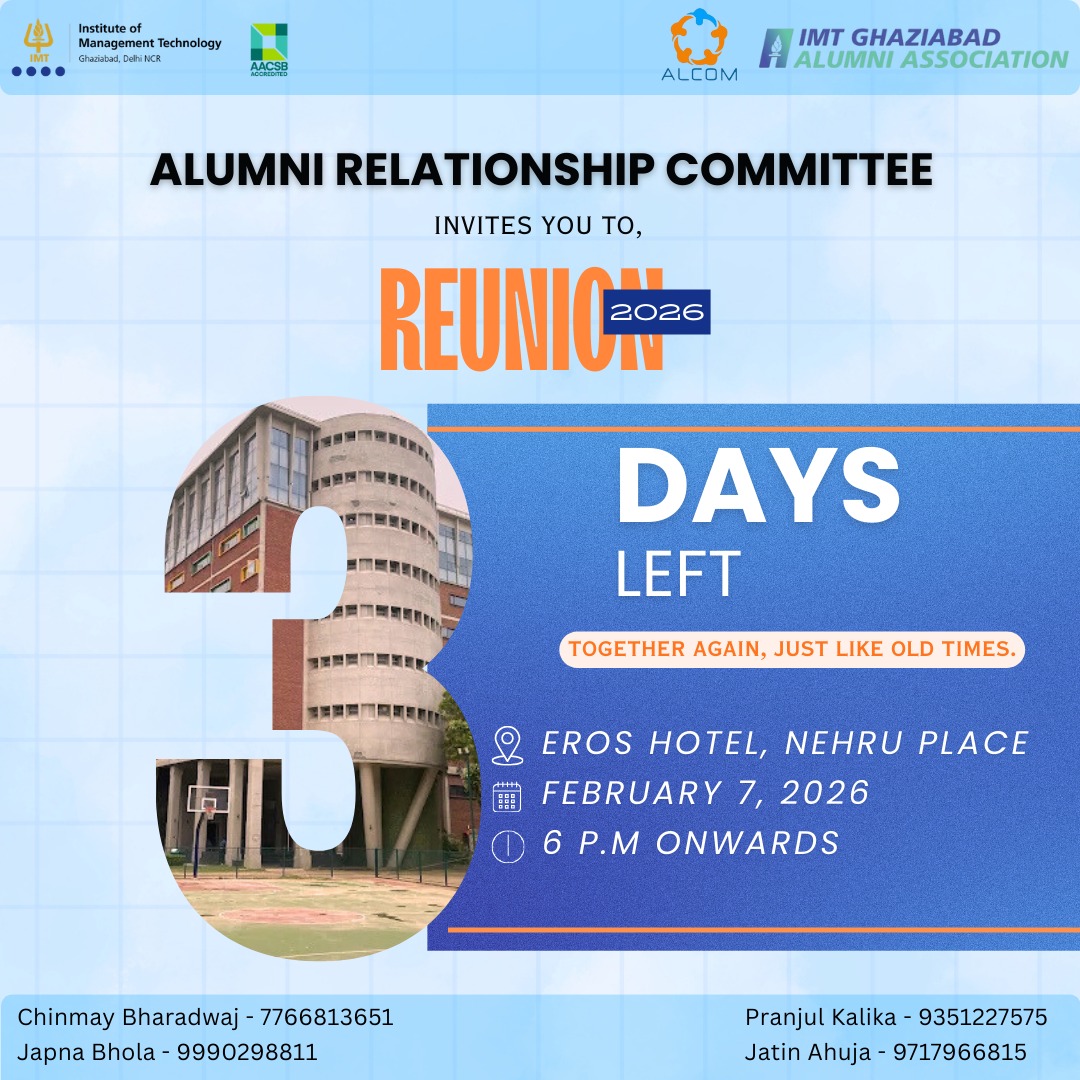 IMTalcom's tweet photo. Remember the chai breaks, deadline rushes, and friendships that made IMT Ghaziabad feel like home? Join us for Reunion 2026 – Together Again, Just Like Old Times.
7 Feb 2026 | 6 PM
Eros Hotel, New Delhi
#IMTGReunion #TogetherAgain #IMTAlumni #OldTimes https://t.co/JzZNmk1qhv