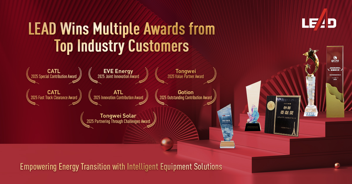 LeadIntelligent's tweet photo. Honored to receive multiple recognitions from leading players across the new energy industry 🏆
A strong endorsement of LEAD’s technology, reliability, and fast response.
Driven by trust , powered by innovation  — moving intelligent manufacturing forward together. https://t.co/7zL704XNhL