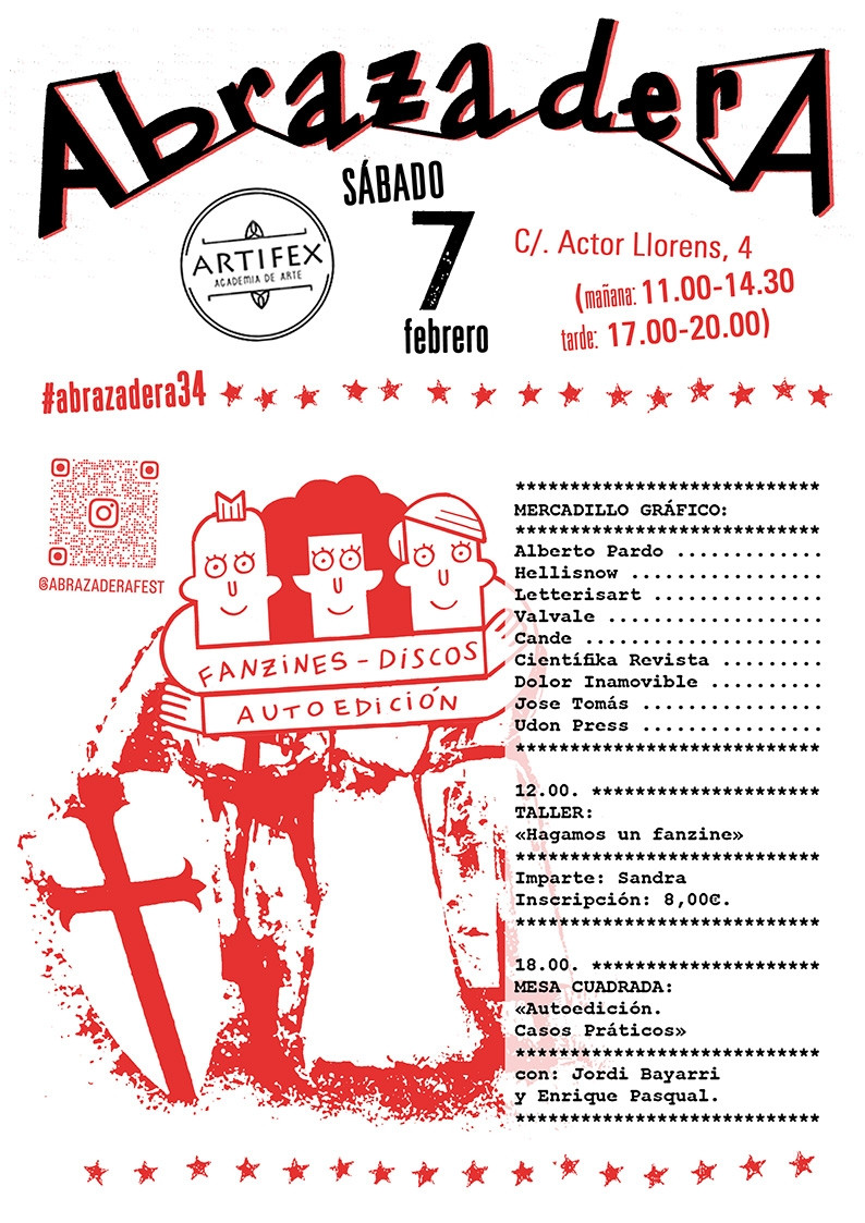 ComicVlc's tweet image. Sábado 7 de febrero, Abrazadera 34 en Artifex (C/Actor Llorens, 4) Valencia, de 11:00 a 14:30 y de 17:00 a 20:00. Taller "Hagamos un fanzine" por Sandra, 8€ (reserva de plaza contactando con Artifex), 12:00h. Mesa sobre autoedición con @Jordibayarri y Enrique Pascual, 18:00h.