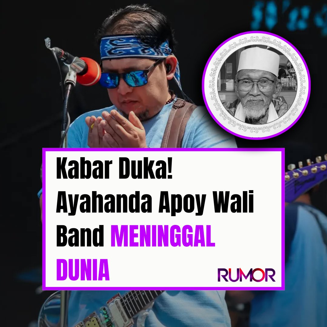 rumormediaid's tweet image. Kabar duka menyelimuti keluarga personel band Wali, Apoy. Ayahanda Apoy, Aceng Madari, dikabarkan meninggal dunia pada Rabu (4/2).

#rumormedia #waliband #apoywali

Source Foto: Instagram/Bandwaliofficial/apoy_wali