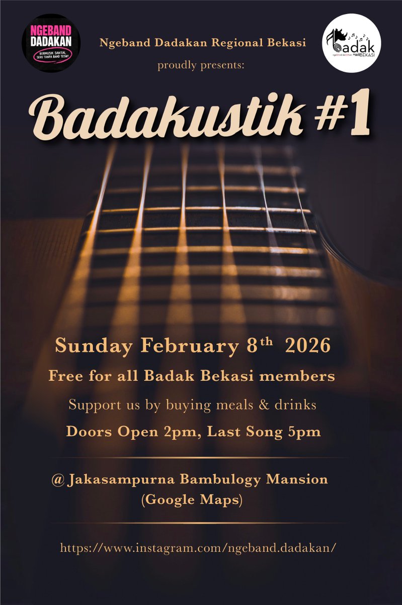 UNDANGAN UNTUK SEMUA MEMBER BADAK BEKASI 🎶

🔥ACARA PERESMIAN HARI JADI BADAKUSTIK 🔥

Tanggal : Minggu ,8 Februari 2026
Jam : 14:00 - (selesai)
Lokasi : Bambulogy Mansion  share.google/ekr2R6czw1CjGe…

See U Gengs @BADAKUSTIK#1
 Let's do this, SING-IT together 🎶🎶