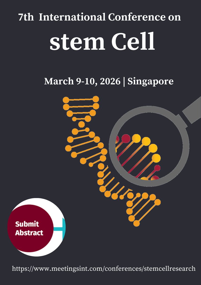 Stemcellmeets's tweet photo. 📢 7th International Conference on Stem Cell
📅 March 9–10, 2026
📍 Singapore 🇸🇬
🔬 Call for Abstracts Open!
👉 https://t.co/iFpbi5DIxN
#StemCell #RegenerativeMedicine #StemCellConference #Singapore2026 #Biotech https://t.co/ZtTPkibc1s