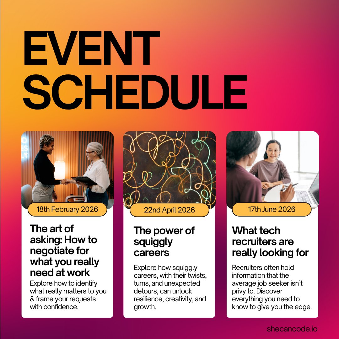 SheCanCodeHQ's tweet image. Kickstart 2026 with our first 3 webinars! 

💬 18 Feb – The Art of Asking
💡 22 Apr – The Power of Squiggly Careers
🤝 17 Jun – What Tech Recruiters Are Really Looking For

Grow, connect &amp;amp; power up your career 👉 bit.ly/47GHVPd

#WomenInTech #CareerGrowth #WebinarSeries