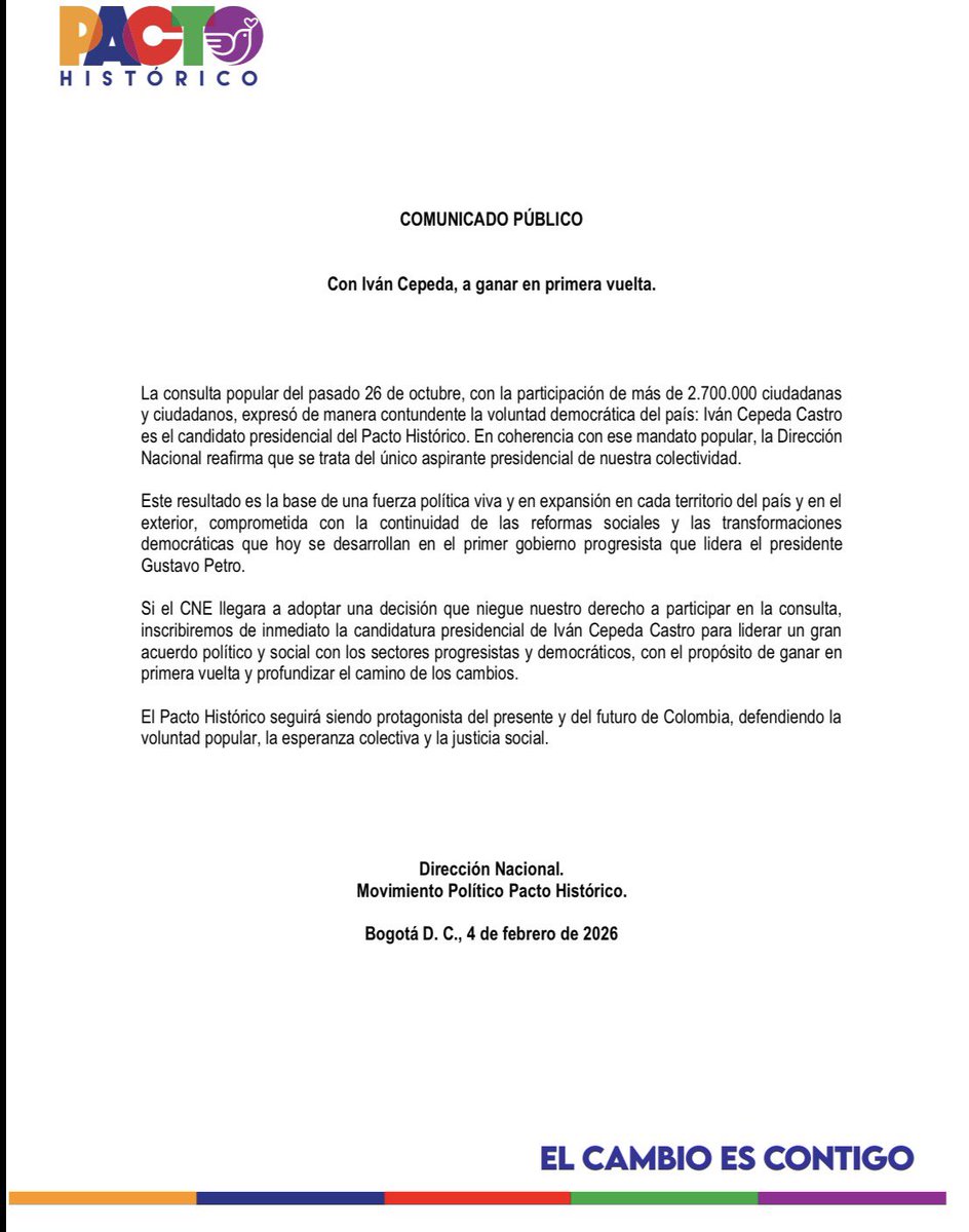 Hay mandato popular: <a href="/IvanCepedaCast/">Iván Cepeda Castro</a> es nuestro candidato.
Si el CNE impide nuestra participación en la consulta, inscribiremos de inmediato su candidatura para liderar un gran acuerdo político y social, ganar en primera vuelta y profundizar las transformaciones del país.
La