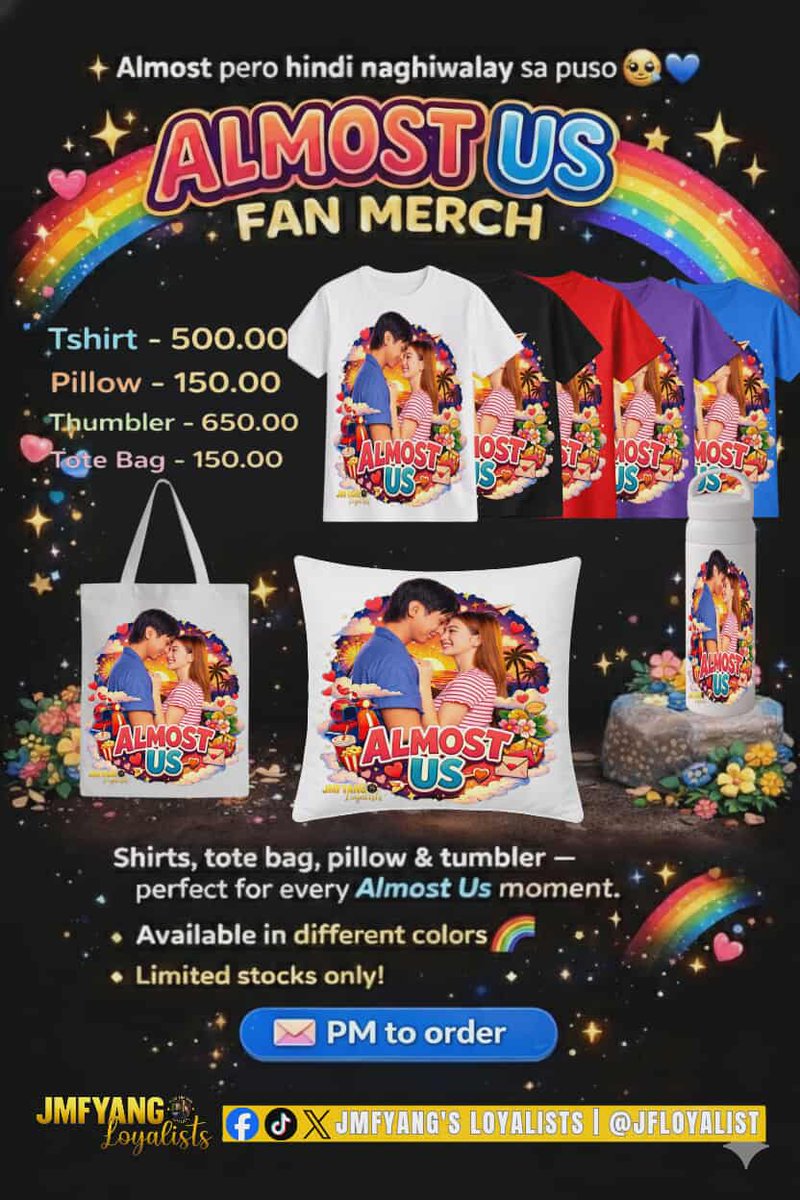 JFLoyalists's tweet image. ✨ Almost pero hindi naghiwalay sa puso 🥺💙
ALMOST US FAN MERCH is finally here! 🌈
Show your love for Almost Us with our exclusive merch — perfect for every fan moment!
🛍️ Available items &amp;amp; prices:
👕 T-Shirt – ₱500
🛋️ Pillow – ₱150
🥤 Tumbler – ₱650
👜 Tote Bag – ₱150
🌈…