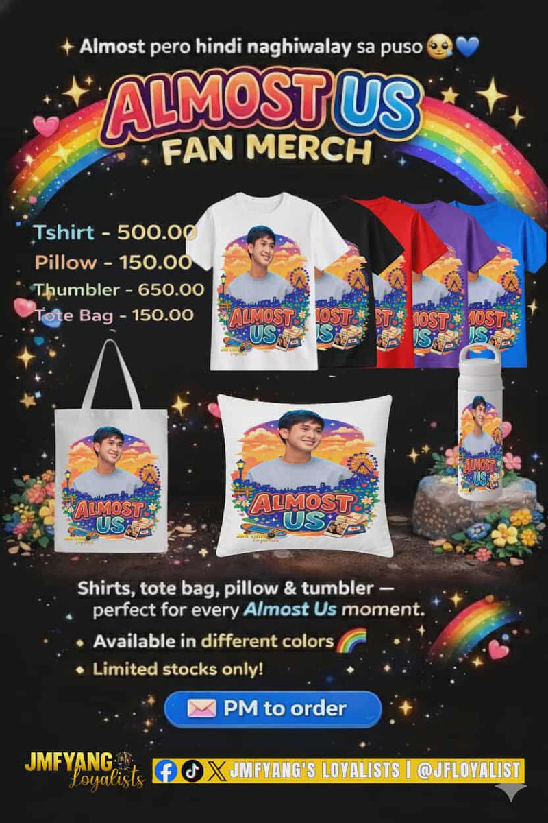 JFLoyalists's tweet image. ✨ Almost pero hindi naghiwalay sa puso 🥺💙
ALMOST US FAN MERCH is finally here! 🌈
Show your love for Almost Us with our exclusive merch — perfect for every fan moment!
🛍️ Available items &amp;amp; prices:
👕 T-Shirt – ₱500
🛋️ Pillow – ₱150
🥤 Tumbler – ₱650
👜 Tote Bag – ₱150
🌈…