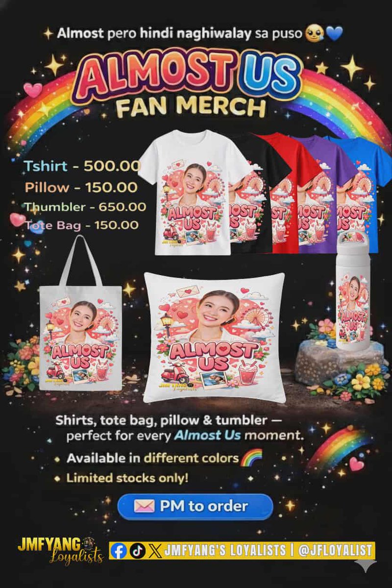 JFLoyalists's tweet image. ✨ Almost pero hindi naghiwalay sa puso 🥺💙
ALMOST US FAN MERCH is finally here! 🌈
Show your love for Almost Us with our exclusive merch — perfect for every fan moment!
🛍️ Available items &amp;amp; prices:
👕 T-Shirt – ₱500
🛋️ Pillow – ₱150
🥤 Tumbler – ₱650
👜 Tote Bag – ₱150
🌈…