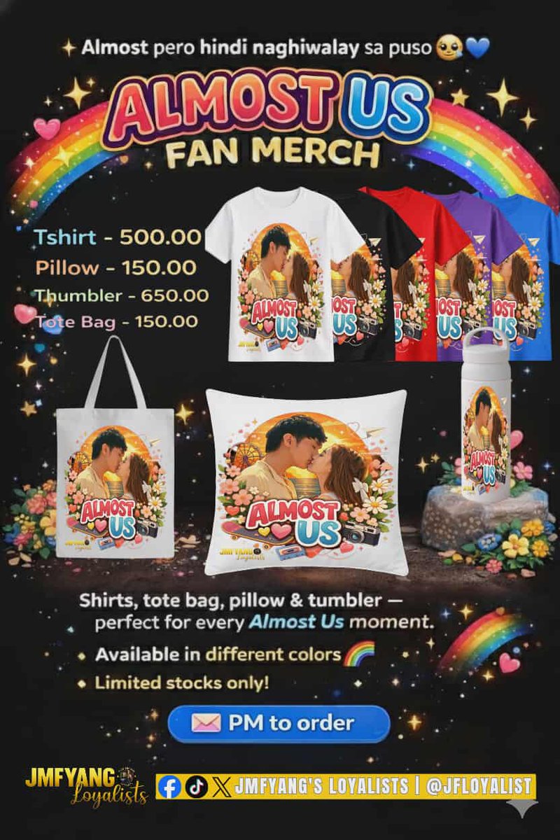JFLoyalists's tweet image. ✨ Almost pero hindi naghiwalay sa puso 🥺💙
ALMOST US FAN MERCH is finally here! 🌈
Show your love for Almost Us with our exclusive merch — perfect for every fan moment!
🛍️ Available items &amp;amp; prices:
👕 T-Shirt – ₱500
🛋️ Pillow – ₱150
🥤 Tumbler – ₱650
👜 Tote Bag – ₱150
🌈…