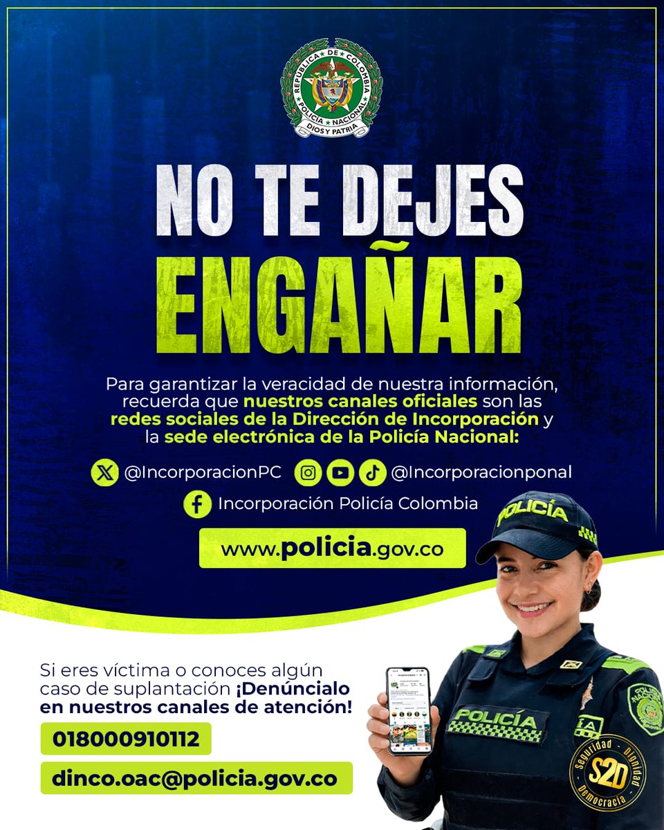 🚨 ¡𝐍𝐨 𝐭𝐞 𝐝𝐞𝐣𝐞𝐬 𝐞𝐧𝐠𝐚𝐧̃𝐚𝐫! Verifica siempre la información sobre los procesos de incorporación a la Policía Nacional en nuestros canales oficiales. 📲

Si eres víctima o conoces algún caso de suplantación, ¡denúncialo! 
#IncorporaciónPolicía