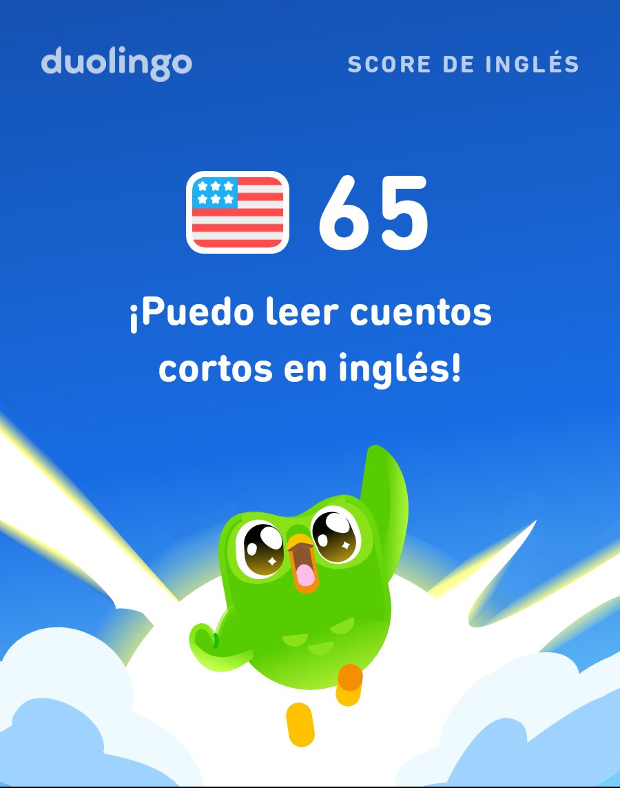 LeoMahui's tweet photo. ¡Mi Score de inglés en Duolingo es de 65! https://t.co/LjWT9Rw2jS