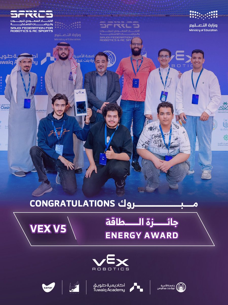 Saudi_RRC's tweet photo. 👏🏼نبارك للفائزين في بطولة فيكس الوطنية فئة VEX V5:

جائزة الابتكار: شروق المعرفة النموذجية - متوسط (79999S)

جائزة التفكير: مؤسسة عبدالمنعم الراشد الإنسانية - ثانوي (1172A)

جائزة البناء: مدرسة بكة الثانوية للموهوبين - ثانوي (91110A)

جائزة الطاقة: مدارس المتقدمة - للتعلم الذكي (بنين جدة) - ثانوي (19987M)

👏🏼Congratulations to the winners of the VEX National Competition VEX V5 category:

Innovate Award: Shorouq Al Marefah Al Namothajyah School – Middle School (79999S)

Think Award: Abdulmonem Al Rashed Humanitarian Foundation – High School (1172A)

Build Award: Bakkah Secondary School for the Gifted - (91110A)

Energy Award: Al- Motaqadimah Schools (Boys ,Jeddah) - High School (19987M)

#الاتحاد_السعودي_للروبوت_والرياضات_اللاسلكية
#SFRRCS