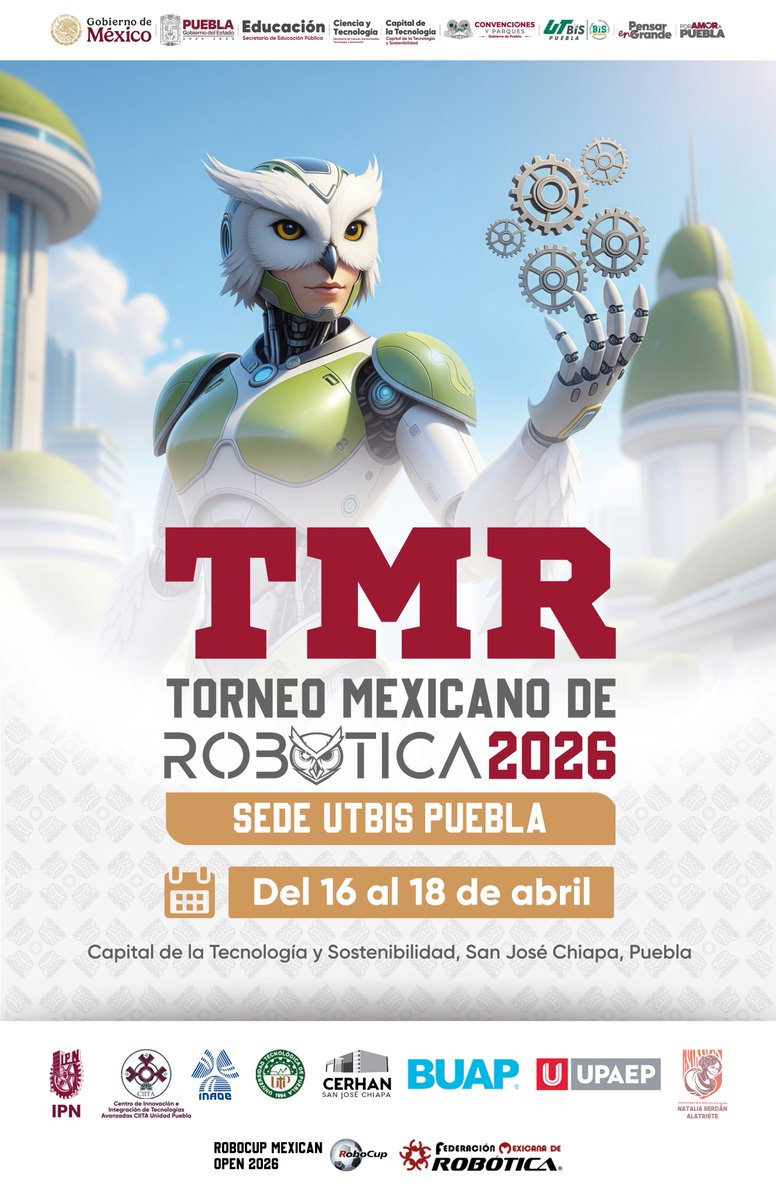 🤖🇲🇽Torneo Mexicano de Robótica 2026 (TMR 2026)
🗓️del 16 al 18 de abril de 2026
📍Capital de la Tecnología y Sostenibilidad, San José Chiapa
Sede: UTBIS Puebla
🔗Consulta la información actualizada en el sitio oficial:
femexrobotica.org/tmr2026