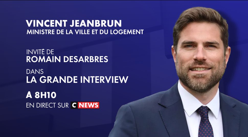 CNEWSLesOFF's tweet image. ⏰#𝗟𝗮𝗚𝗿𝗮𝗻𝗱𝗲𝗜𝗧𝗪 de 𝗥𝗼𝗺𝗮𝗶𝗻 𝗗𝗘𝗦𝗔𝗥𝗕𝗥𝗘𝗦, votre rendez-vous de #LaMatinale @CNEWS @Europe1 à 𝟴𝗛𝟭𝟬 

𝐕𝐢𝐧𝐜𝐞𝐧𝐭 𝐉𝐄𝐀𝐍𝐁𝐑𝐔𝐍 (@VincentJeanbrun), ministre de la Ville et du Logement, sera l'invité de @Rdesarbres, ce jeudi 5 février