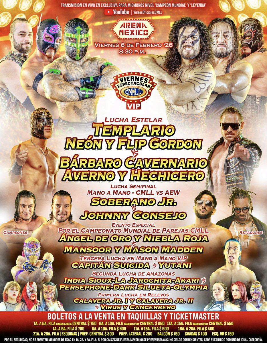 🔜
📍Arena México
🗓️ Viernes 6 de Febrero '26
🕣 8:30 p.m.

🎟️ en taquillas y en Ticketmaster:
ticketmaster.com.mx/event/14006373…

📺 Transmisión EN VIVO en exclusiva para miembros nivel “Campeón Mundial” y “Leyenda”: youtube.com/VideosOficiale…

#ViernesEspectacularCMLL
#ViernesEspectacularVIP