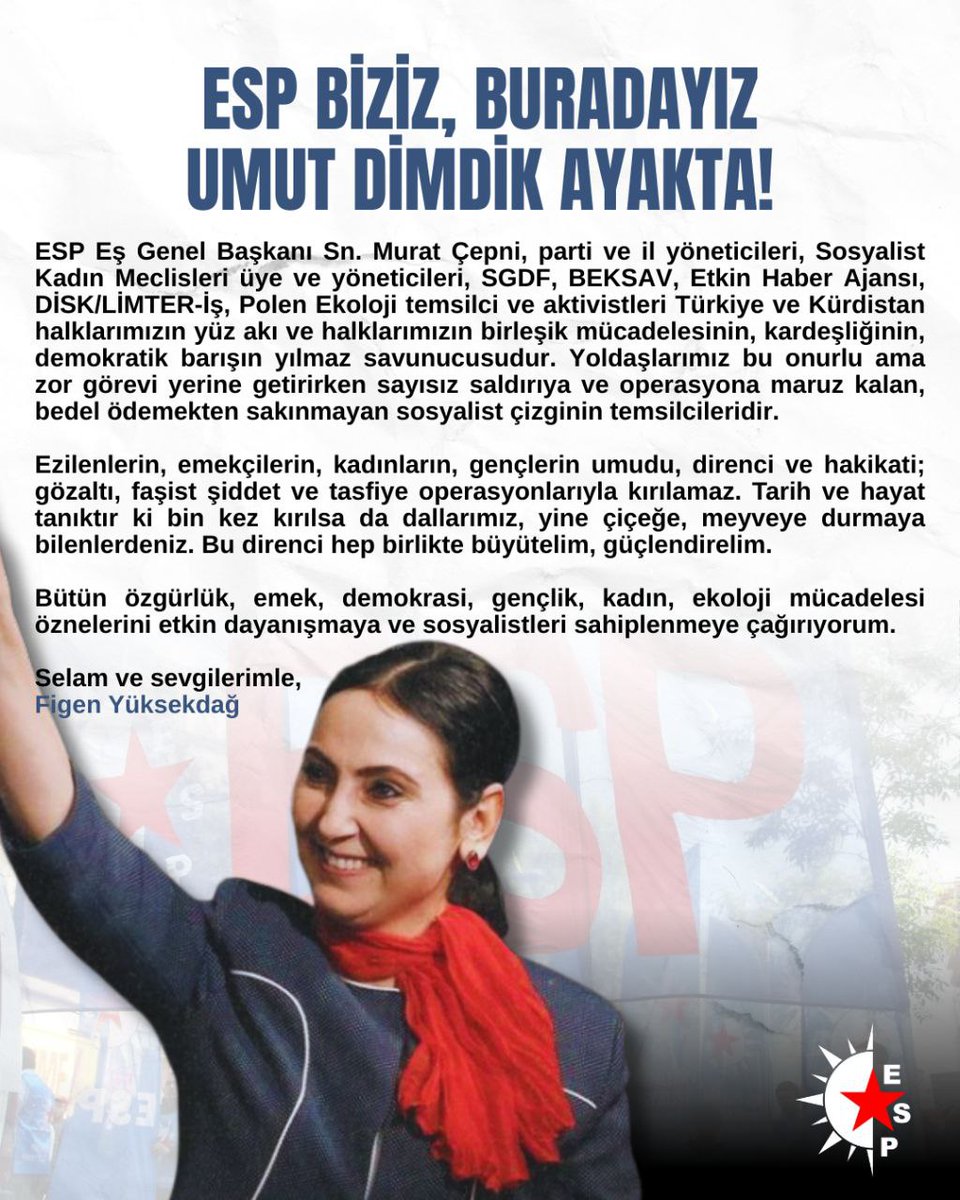 Kandıra Hapishanesinde bulunan eski HDP Eş Başkanı Figen Yüksekdağ'ın gönderdiği mesajıdır.