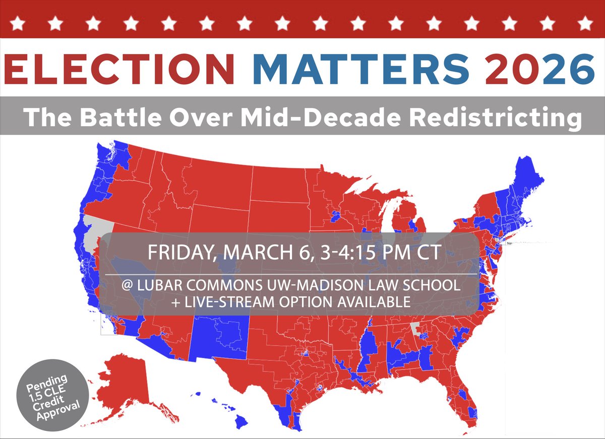 Join <a href="/ElectionsCenter/">Elections Research Center</a> &amp; <a href="/UWLawDemocracy/">State Democracy Research Initiative</a> on March 6 for an all-star analysis of the 2026 mid-decade redistricting battles

Featuring <a href="/mcpli/">Michael Li 李之樸</a> <a href="/sarasadhwani/">sara sadhwani</a> <a href="/ProfNickStephan/">Nicholas Stephanopoulos</a> <a href="/RobYablon/">Rob Yablon</a> 

Register here: go.wisc.edu/95y7s8