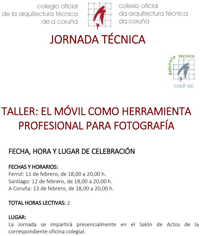👷‍♀️Nuestros compañeros del <a href="/coat_ac/">COATAC</a> organizan este taller:
📱El móvil como herramienta profesional para la fotografía.
🗣️En #Ferrol, #Santiago y #ACoruña.
🗓️Los días 11, 12 y 13 de febrero.
👁️👁️Aquí tienes toda la información: coatac.es/eventos/detall…