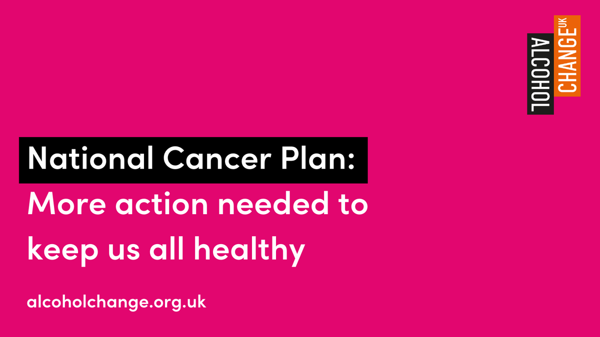 AlcoholChangeUK's tweet photo. The @DHSCgovuk published its new National Cancer Plan today, coinciding with #WorldCancerDay.

We are hearing from cancer charities that the National Cancer Plan contains some strong measures, when it comes to screening, diagnosis and treatment. What's missing from the Plan, however, are any new measures targeting alcohol harm to prevent cancer.

The evidence is clear that alcohol consumption increases our risk of cancer, even when drinking alcohol at low levels. Yet, public awareness of the link between alcohol and cancer remains low. This is because the alcohol industry is working hard on preventing us from knowing the whole truth about the link between cancer and their products. 

It's clear there is more change needed to ensure early prevention of cancer. The Government can do this by making our environment less alcohol-centric and reducing the affordability, availability, and marketing of alcohol, alongside mandatory alcohol labelling, to improve our health.

Read our response on our website👇
https://t.co/iVCIMhKgNv

#AlcoholHarm #Cancer #NationalCancerPlan