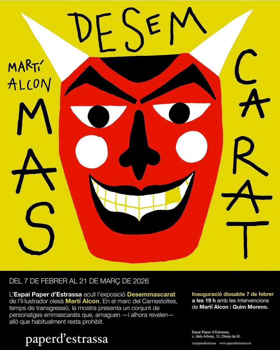 🔴 EXPOSICIÓ 

<a href="/EPaperdEstrassa/">Edicions Paper d'Estrassa</a> inaugura el dissabte 7 de febrer a les 19 h l'exposició "Desemmascarat" de l'il·lustrador olesà Martí Alcón.

📍Espai Paper d'Estrassa (c. dels Arbres 12)